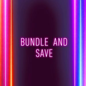 BUNDLE AND SAVE FOR THE MOST AMAZING DEALS